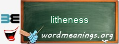 WordMeaning blackboard for litheness